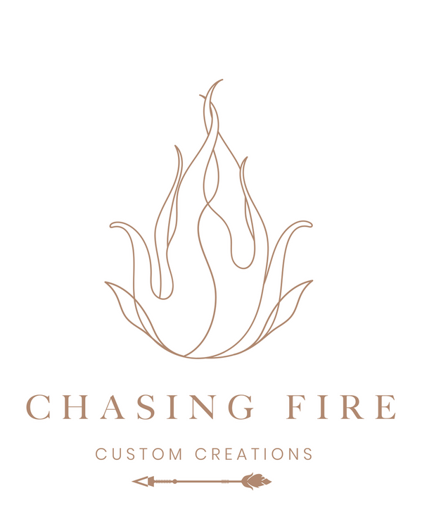 Chasing Fire Custom Creations